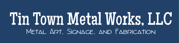 Tin Town Metal Works, LLC